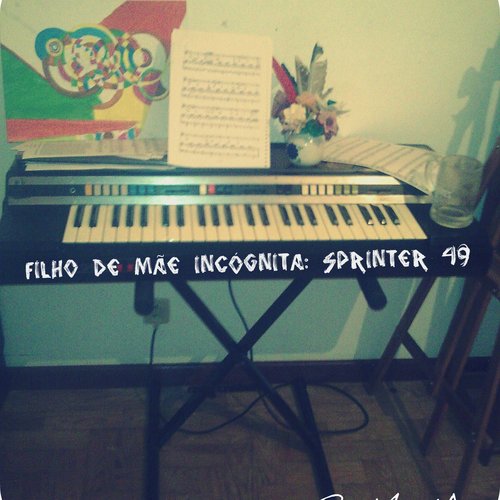 Filho de Mãe Incógnita: Sprinter 49