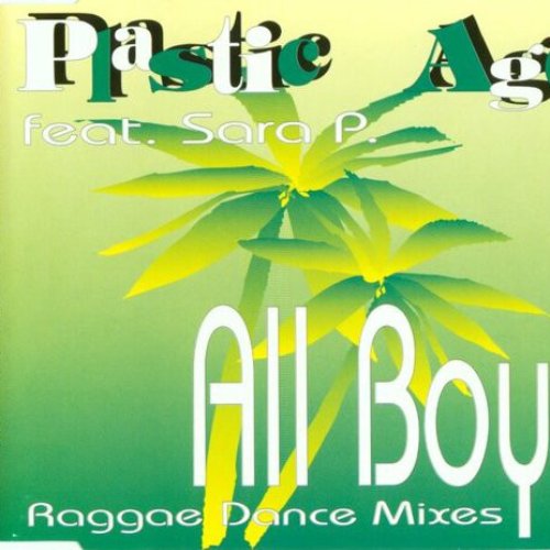 All Boys (Raggae Dance Mixes)