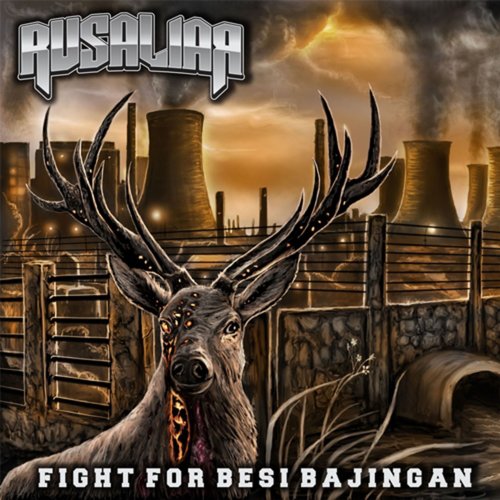 Fight For Besi Bajingan