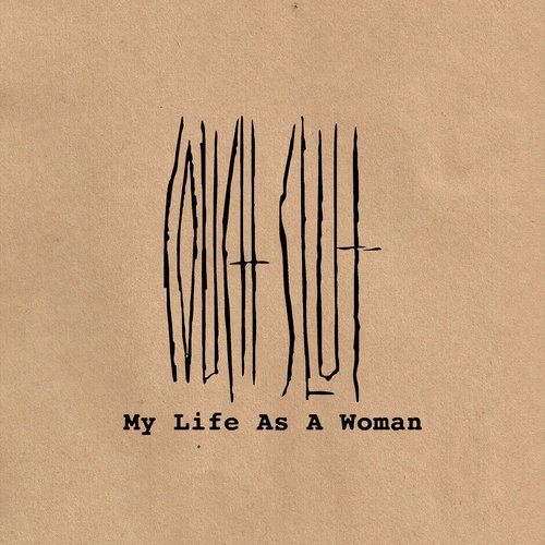 My Life As A Woman (2024 Remaster)