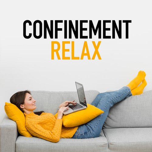 Confinement Relax