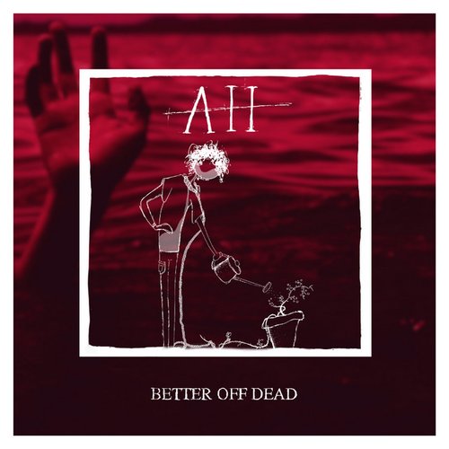 Better off Dead