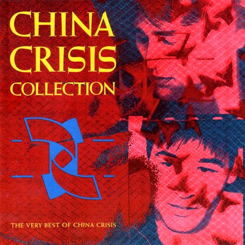 China Crisis Collection: The Very Best of China Crisis