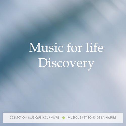 Music for Life: Discovery