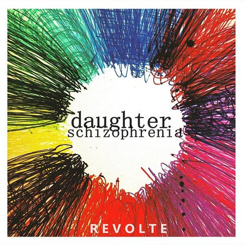 Daughter Schizophrenia
