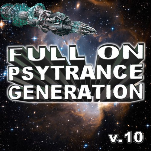 Full On Psytrance Generation V10
