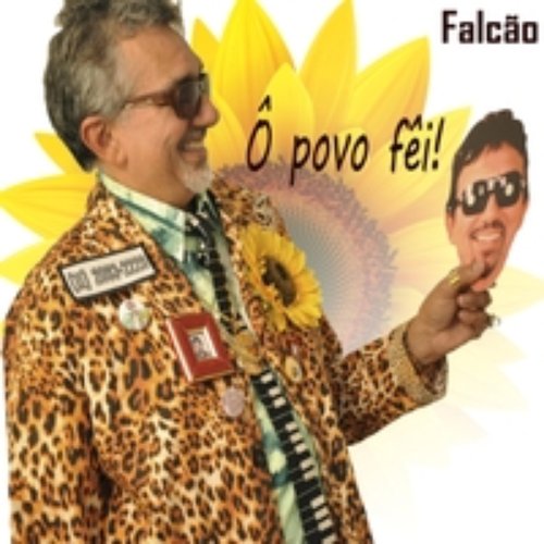 Ô Povo Fêi!