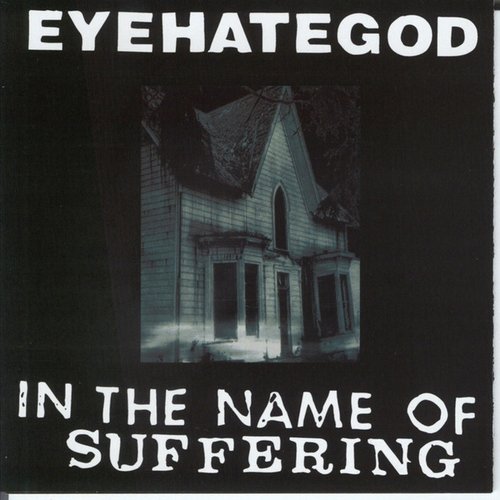 In the Name of Suffering [Bonus Tracks]