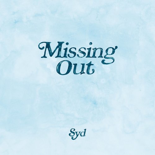 Missing Out - Single