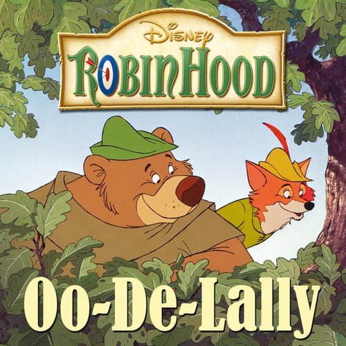 Oo-De-Lally (From "Robin Hood")