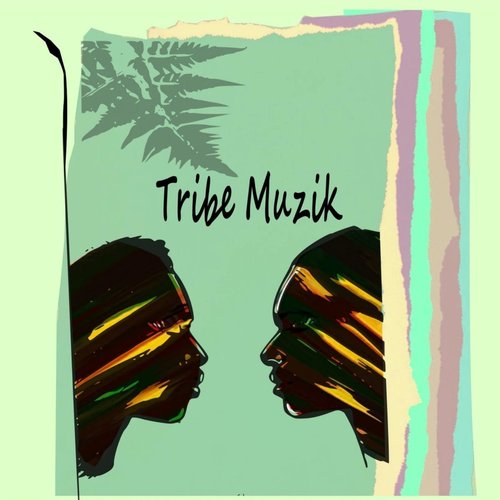 Tribe Muzik