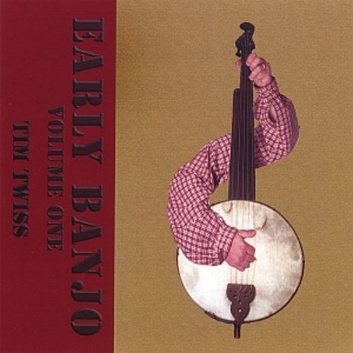 Early Banjo Volume One