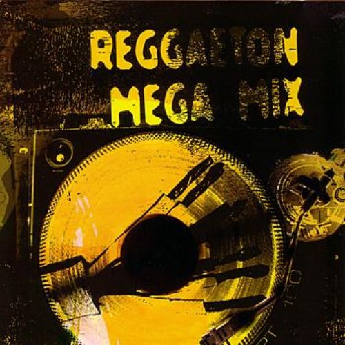 Reggaeton Mega Mix