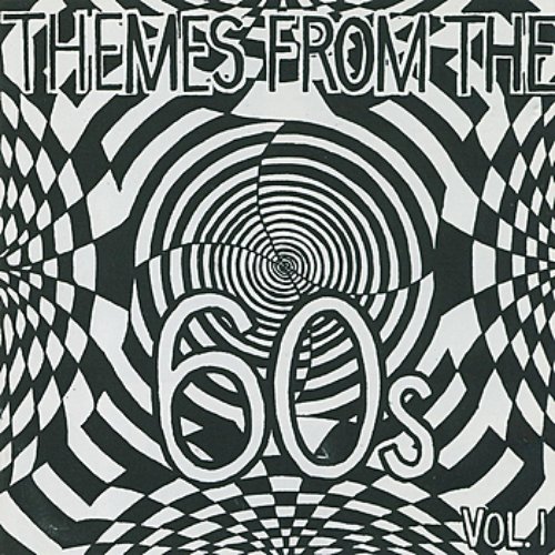 Themes From The Sixties Volume 1