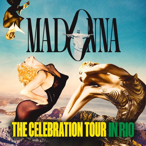 The Celebration Tour In Rio (Live)