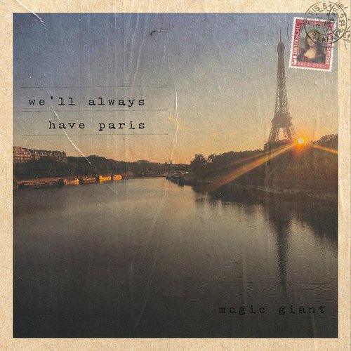 WE'LL ALWAYS HAVE PARIS