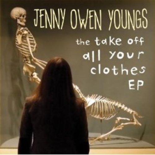 The Take Off All Your Clothes EP