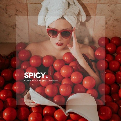 Spicy (Edit)