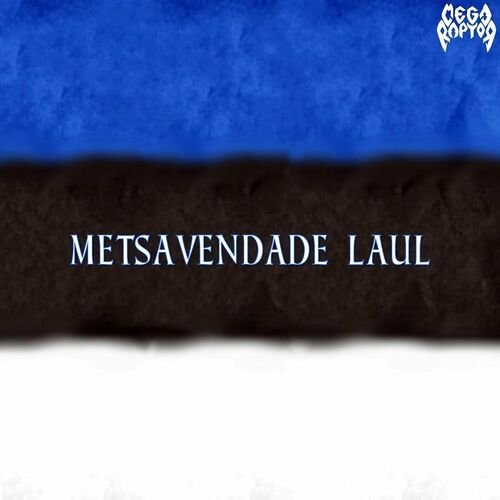 Metsavendade Laul