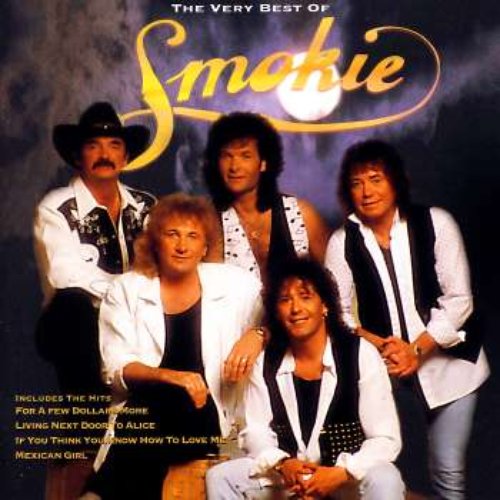 Smokie close to You