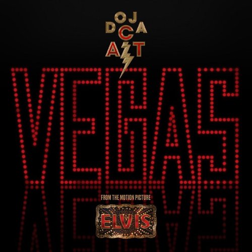 Vegas (From the Original Motion Picture Soundtrack ELVIS) - Single