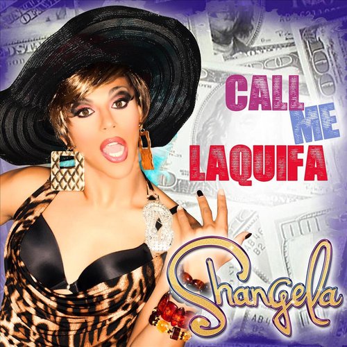 Call Me LaQuifa (B. Ames Mix)