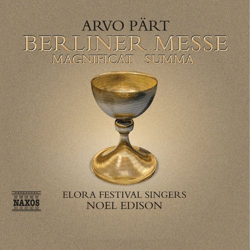 Part: Berliner Messe / Magnificat / Summa