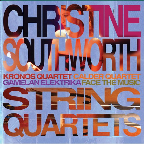 Christine Southworth String Quartets