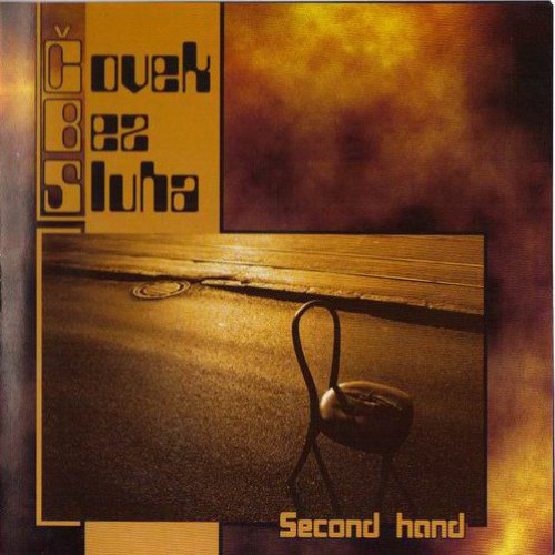 Covek Bez Sluha - Second Hand