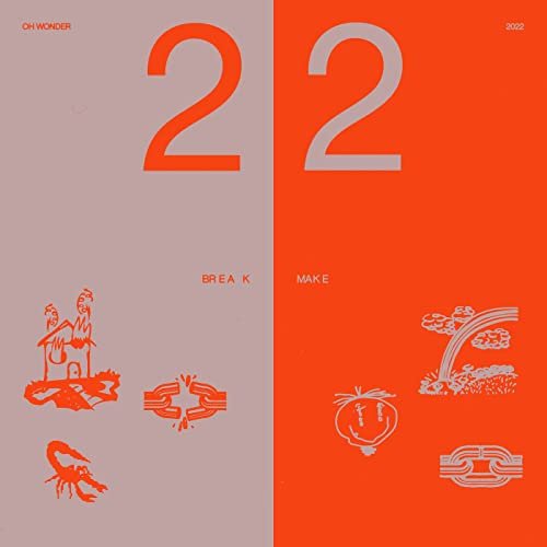 22 Break // 22 Make