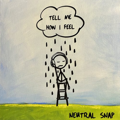 Tell Me How I Feel