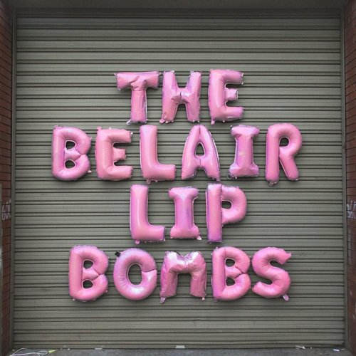 The Belair Lip Bombs