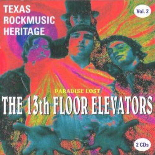 Paradise Lost: Texas Rock Music Heritage, Volume 2