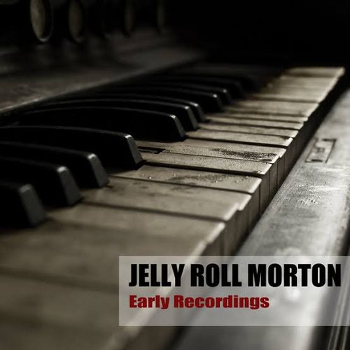 Early Recordings