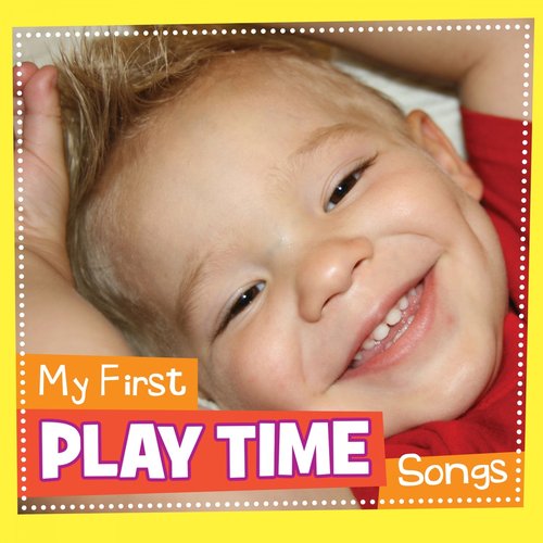 My First Play Time Songs