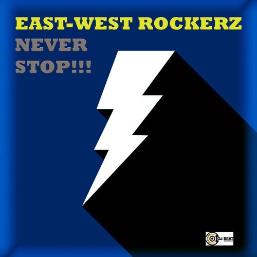 Never Stop!!!