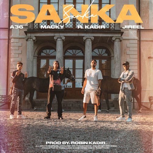 Sanka (feat. Jireel, Macky, A36)