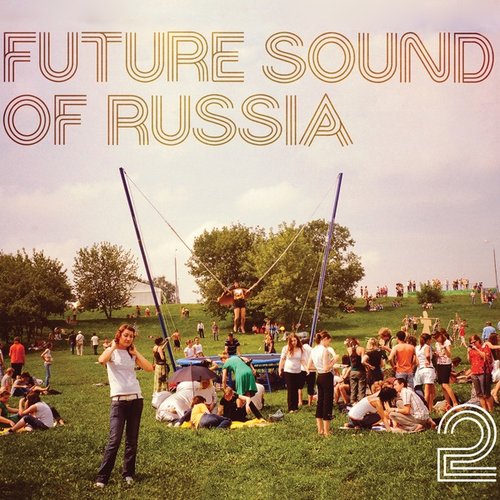 Future Sound of Russia, Vol. 2