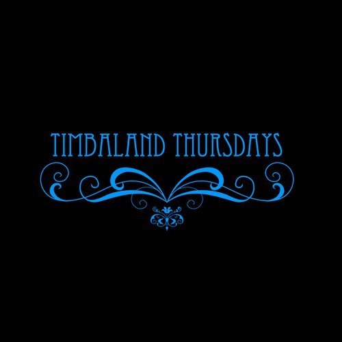 Timbaland Thursdays