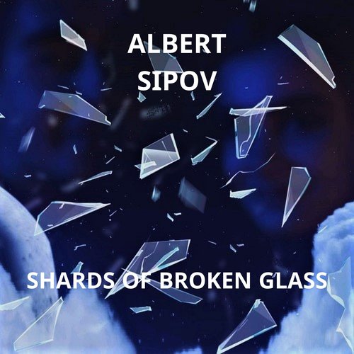 Shards of Broken Glass