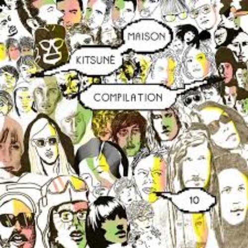 Kitsuné Maison Compilation 10: The Fireworks Issue