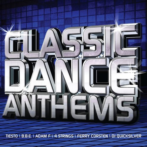 Classic Dance Anthems