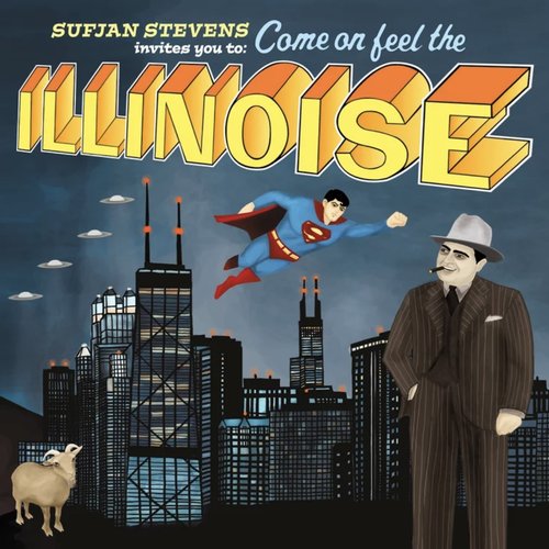 Sufjan Stevens invites you to: Come On Feel the Illinoise