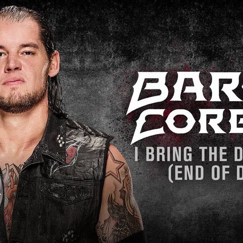 I Bring the Darkness (End of Days) [Baron Corbin]