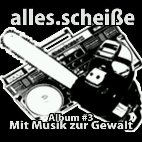 Album #3 - Mit Musik zur Gewalt