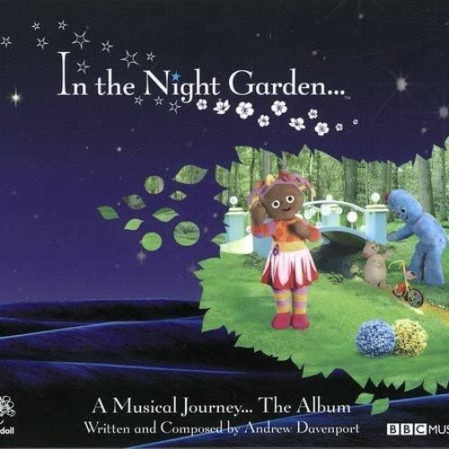 In the Night Garden… a Musical Journey…The Album