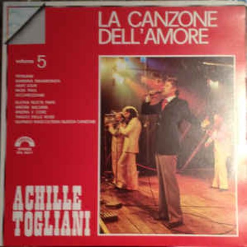 La Canzone Dell'Amore Vol. 5 ( Canzone Italiana, Love songs)