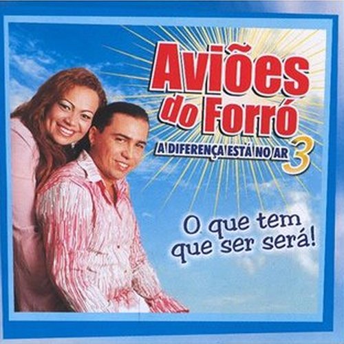 Aviões do Forró, Vol. 3