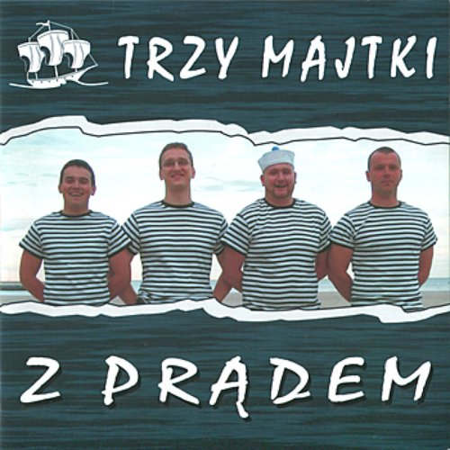 Z Pradem: Sailors' songs from Poland, Szanty