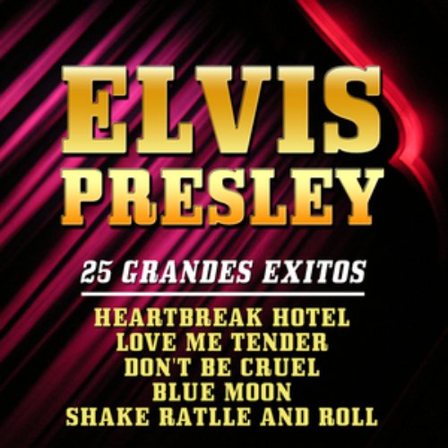 Elvis Presley 25 Grandes Exitos